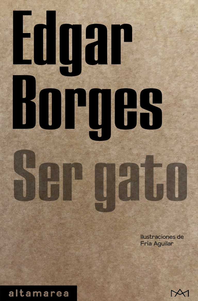 Portada. Ser gato de Edgar Borges. 1